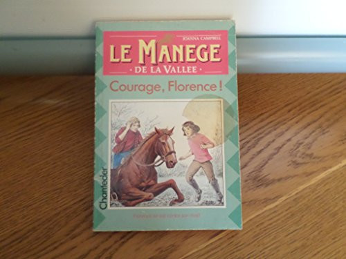 Courage, Florence !
