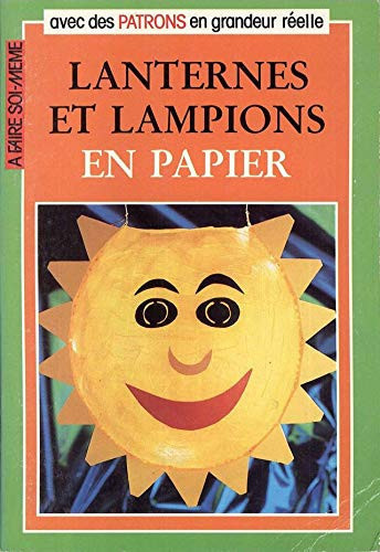 Lanternes et lampions en papier