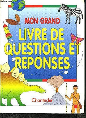 Mon grand livre de questions et réponses