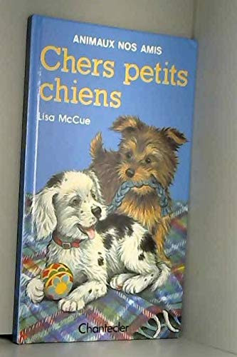 Chers petits chiens
