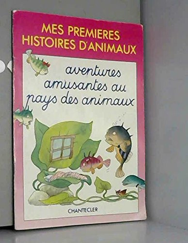 Aventures amusantes au pays des animaux