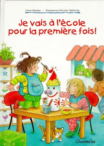 JE VAIS A L'ECOLE POUR LA PREMIERE FOIS !