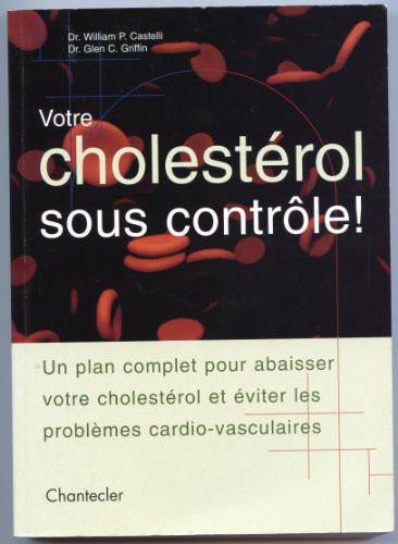 Votre Cholesterol Sous Controle