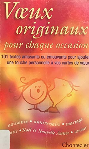 Voeux originaux pour chaque occasion