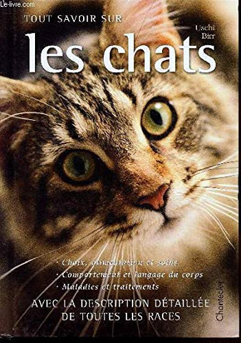 Tout savoir sur les chats