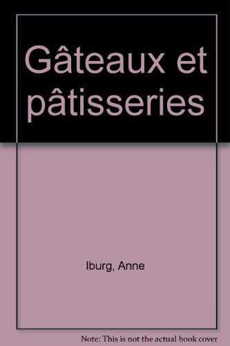 Gâteaux et pâtisseries