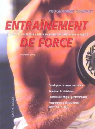 Entraînement de force: programme complet