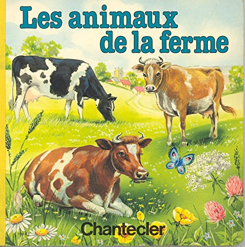À la ferme: regarde et touche les animaux: 1-3 ans