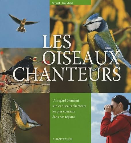 Les oiseaux chanteurs