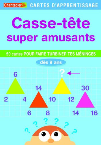 Casse-tête super amusants cartes d'apprentissage : 50 cartes pour faire tubiner tes méninges : dès 9 ans