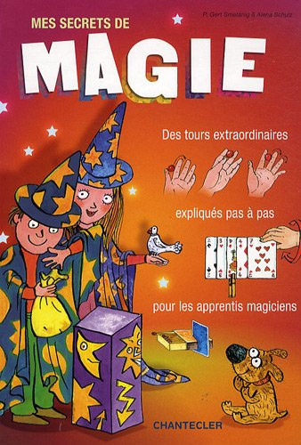 Mes secrets de magie