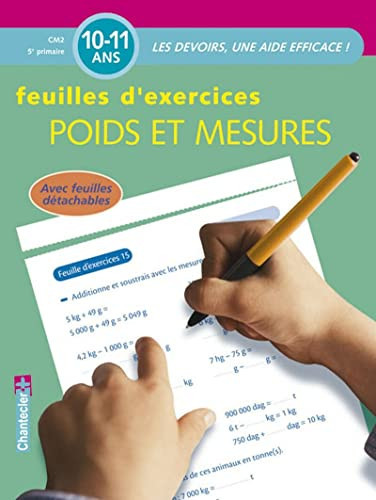 Poids et mesures CM2 10-11 ans Feuilles d'exercices