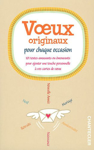 Voeux originaux pour chaque occasion