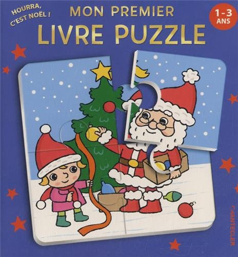 Hourra c'est Noël !: mon premier livre puzzle: 1-3 ans