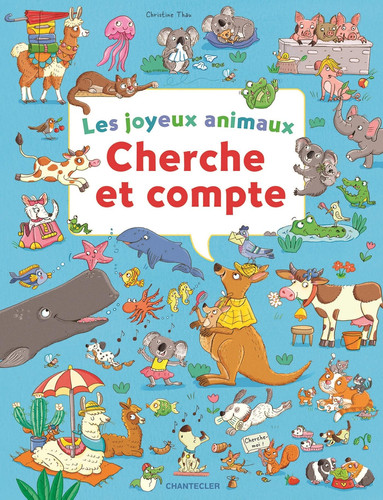 Cherche et compte: les joyeux animaux