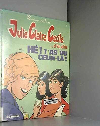 Hé ! t'as vu celui-là !