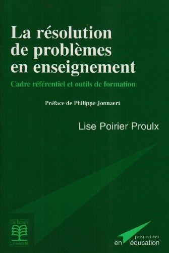 La résolution de problèmes en enseignement cadre référentiel et outils de formation