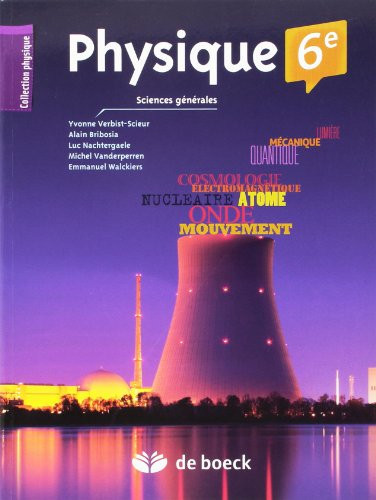 Physique 6e – Manuel Sciences générales (2 pér./sem.)