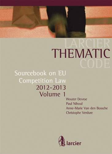 Sourcebook on EU Competition Law 2012-2013