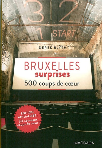 Bruxelles surprises 500 coups de coeur. Édition 2014