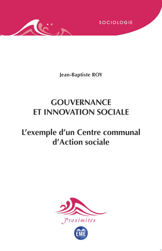 Gouvernance et innovation sociale L'exemple d'un Centre communal d'Action sociale
