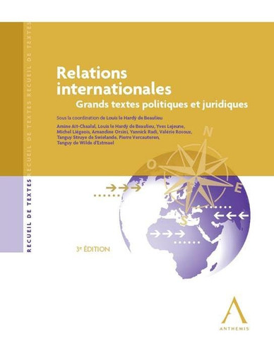 Relations internationales Grands textes politiques et juridiques