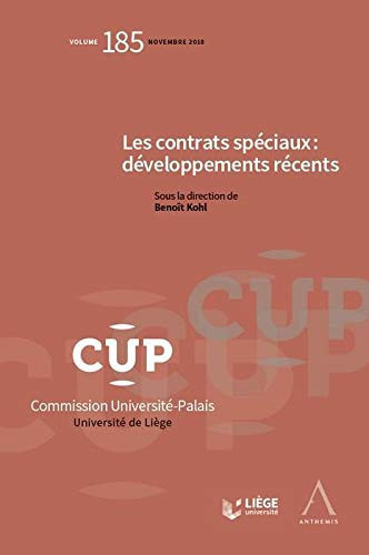 Les contrats spéciaux développements récents
