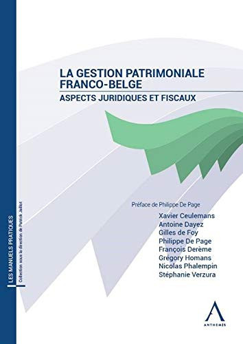 La gestion patrimoniale franco-belge Aspects juridiques et fiscaux