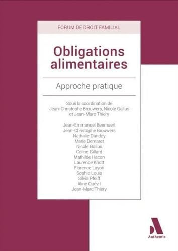 Obligations alimentaires: Approche pratique