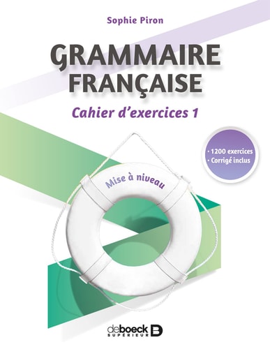 Grammaire française cahier d'exercices : mise à niveau