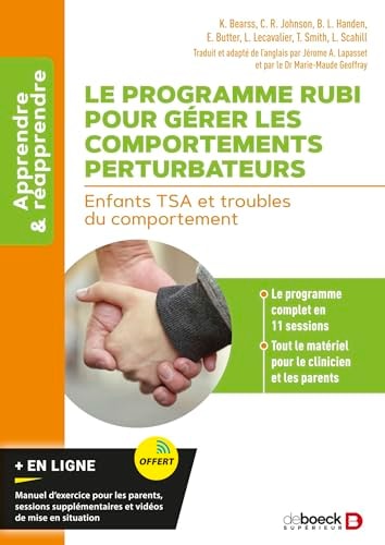 Le programme RUBI pour gérer les comportements perturbateurs Enfants TSA et troubles du comportement
