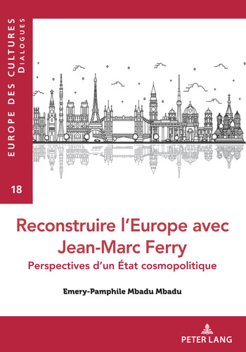 Reconstruire l’Europe avec Jean-Marc Ferry