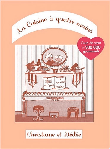 La Cuisine à quatre mains Tome 1