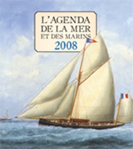 AGENDA DE LA MER ET DES MARINS 2008