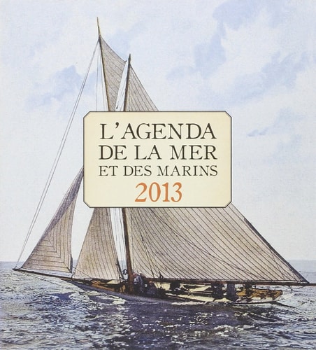 L agenda de la mer et des marins 2013