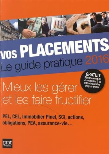 Vos placements le guide pratique 2016