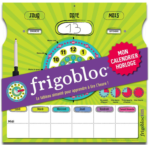 Frigobloc Mon calendrier horloge Le tableau aimanté pour apprendre à lire l'heure ! Avec un feutre effaçable