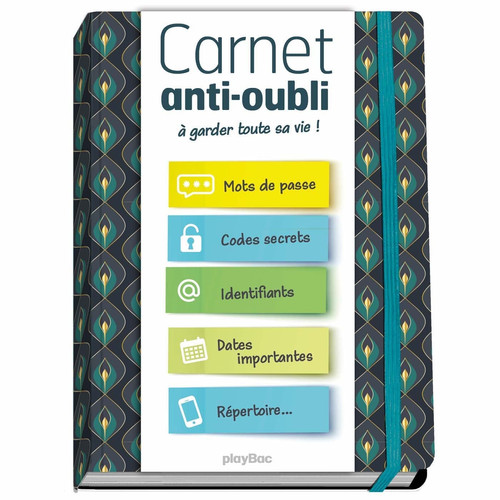 Carnet anti-oubli A garder toute sa vie !