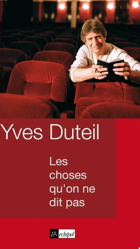 Les choses qu'on ne dit pas