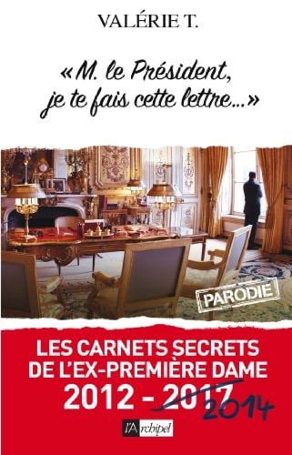 Monsieur le Président, je te fais cette lettre...