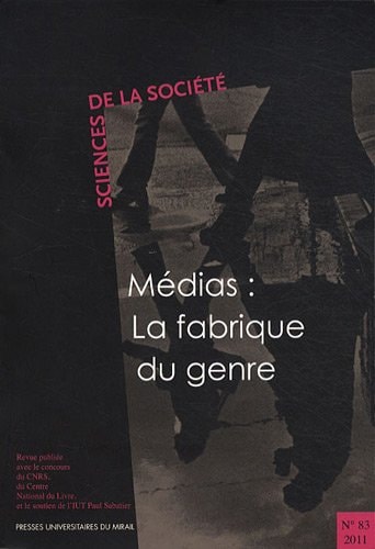 MEDIAS LA FABRIQUE DU GENRE