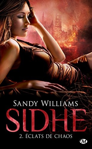 Éclats de chaos Sidhe, T2