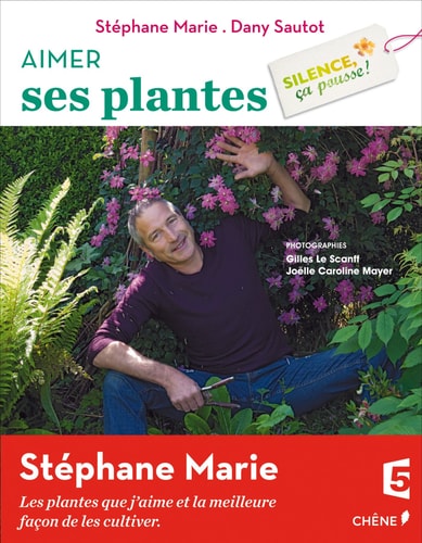 Aimer ses plantes Silence, ça pousse !