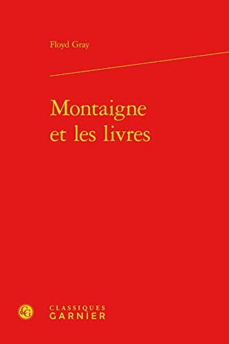 Montaigne et les livres
