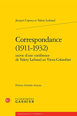 Correspondance, 1911-1932