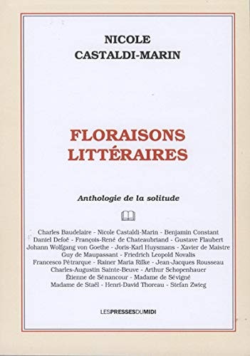 Floraisons littéraires anthologie de la solitude