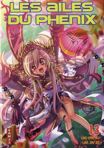 Les ailes du Phénix Tome 13