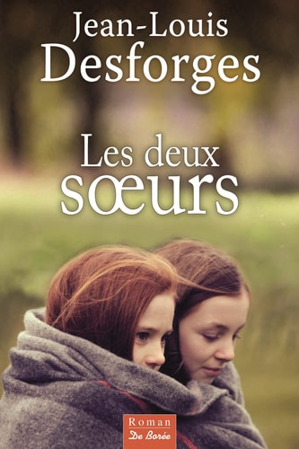 DEUX SOEURS (LES) (ROMANS)