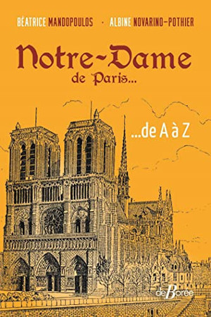 Notre-Dame de Paris: de A à Z