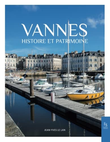 Vannes histoire et patrimoine
